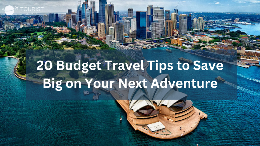 Budget Travel Tips