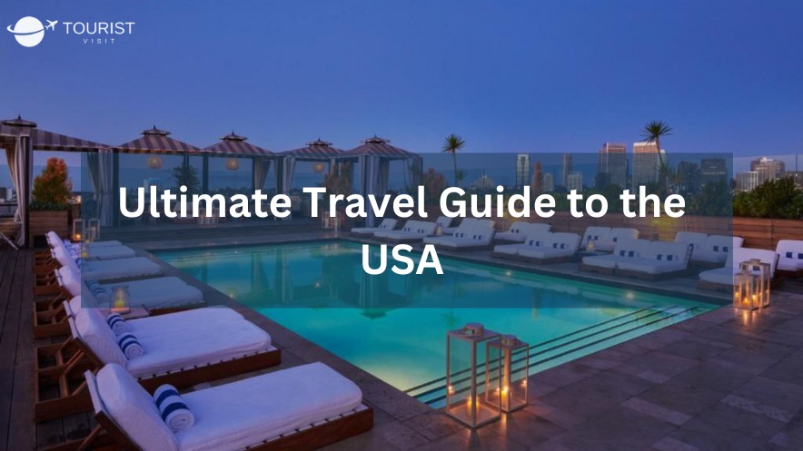 Travel Guide to the USA